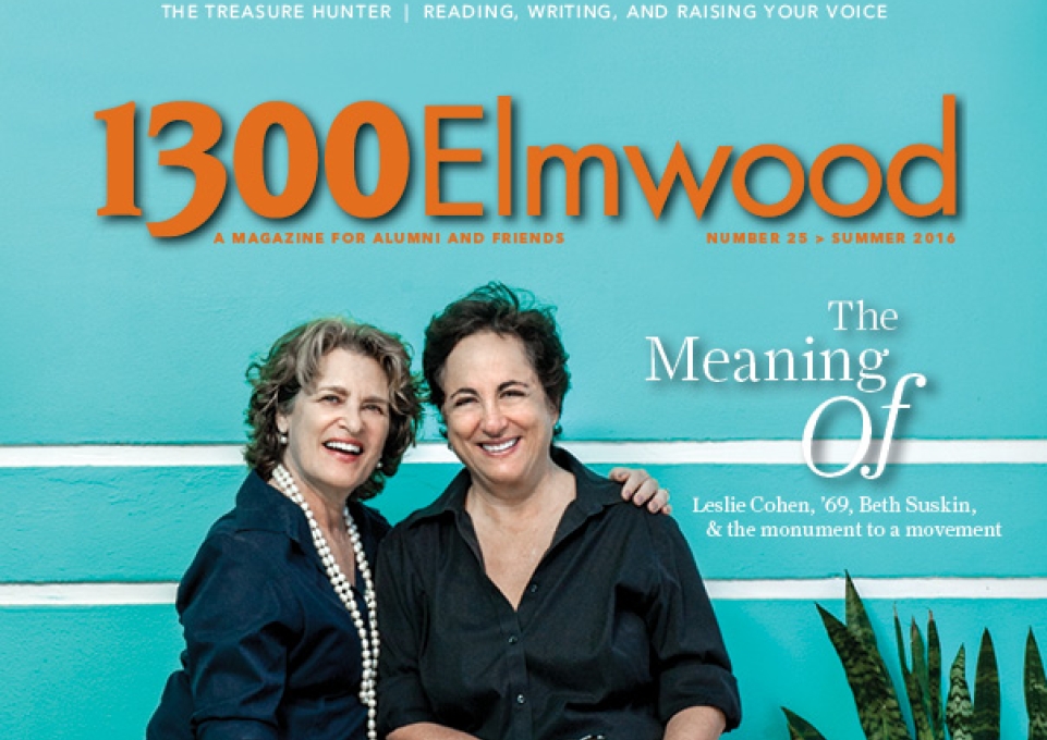 Cover of 1300 Elmwood spring 2016 issue showing Leslie Cohen and Beth Suskin 